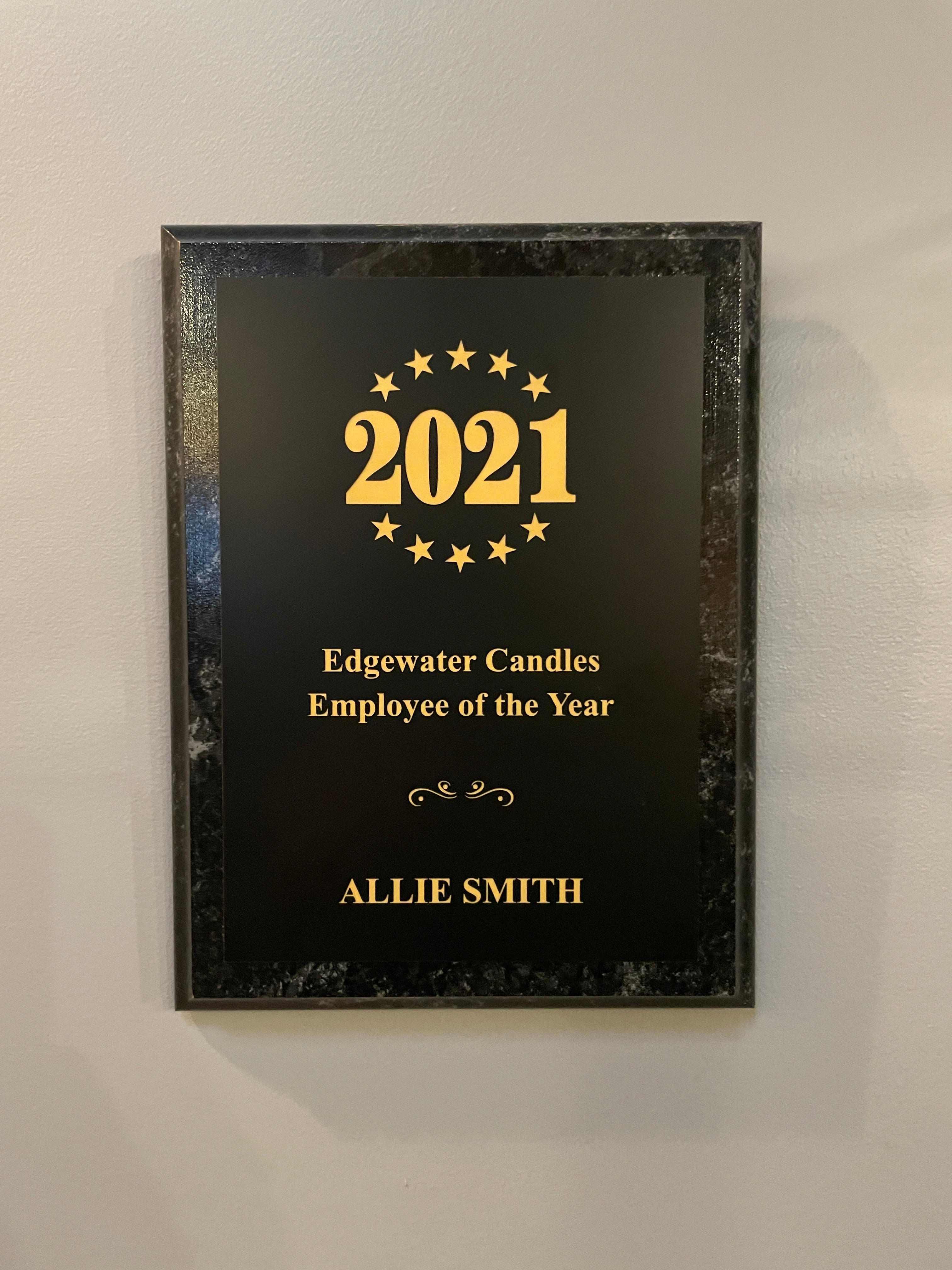 Employee of the Year - Allie Smith!