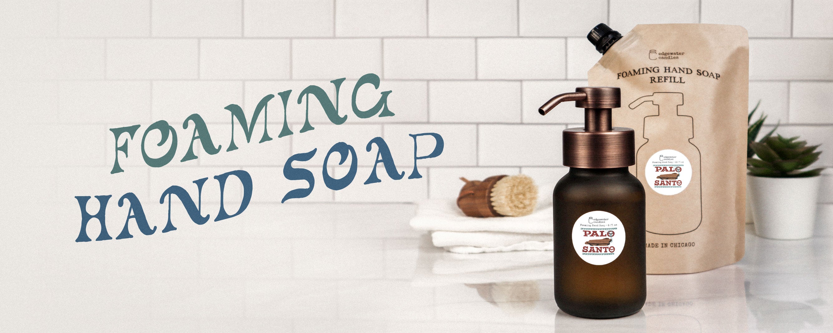 FOAMING HAND SOAPS